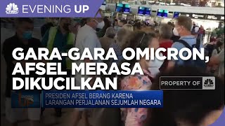 Gara-gara Omicron, Afsel Merasa Dikucilkan