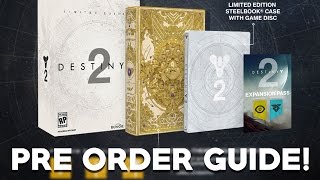 Destiny 2 Pre Order Guide! - All The Destiny 2 Editions & Their Differences!
