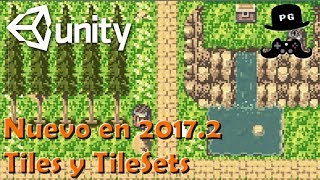 Nuevo en Unity 2017.2 - Tiles y TileSets