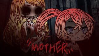 "Mother" || A Gacha life horror mini movie