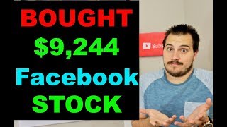 I Just Bought $9,244 of Facebook Stock