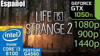 [ES] Life is Strange 2 - GTX 1050 ti - i3 8100 - G4560 - 1080p - 900p - 1440p - Benchmark PC