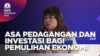 Strategi Pemulihan Sektor Perdagangan & Investasi di Forum B20-G20 Indonesia