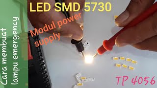CARA MEMBUAT LAMPU EMERGENCY, LED SMD 5730
