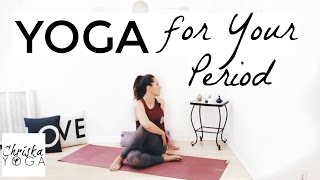 Yoga For Your Period - 30 Min Yoga for PMS Symptoms - Yoga Stretches for Cramps