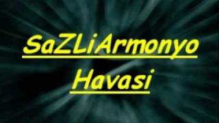 SaZLiArmonyo Havasi