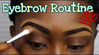 Eyebrow Routine | Natural Eyebrow Tutorial | Step By Step