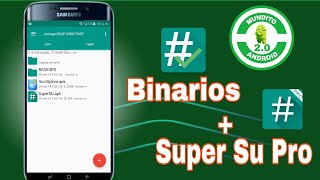ACTUALIZA LOS BINARIOS DE SUPER SU ( ROOT)  FACIL Y RAPIDO