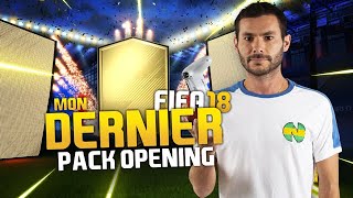 FIFA 18 - MON DERNIER PACK OPENING !