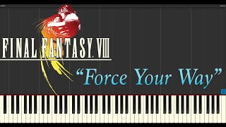 Final Fantasy VIII - Force Your Way (Piano Tutorial Synthesia)