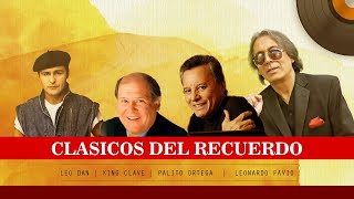 LEO DAN, KING CLAVE, PALITO ORTEGA, LEONARDO FAVIO EXITOS SUS MEJORES CANCIONES