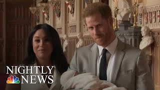 Baby Of Sussex’s Name Finally Revealed | NBC Nightly News