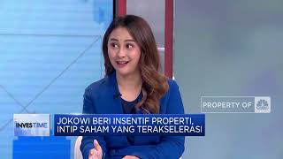 Jokowi Beri Insentif Properti, Intip Saham yang Terakselerasi