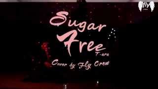 |COVER| TRAILER : SUGAR FREE | T-ara ||| Cover by Fly Crew