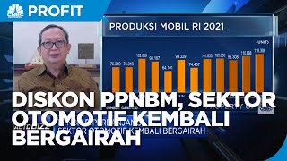 Diskon PPnBM Diperpanjang, Utilisasi Industri Komponen Kembali Ngegas