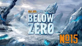 Прохождение Subnautica: Below Zero Серия 15 "Путешествия туда и обратно"