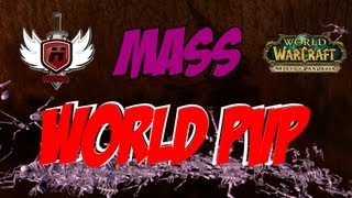 Mass World PVP with WOWHOBBS - MoP Mists of Pandaria WoW World of Warcraft (gameplay/commentary)