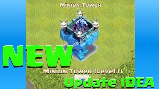 Clash of Clans NEW MINION TOWER! Clash of Clans New Defense IDEA!