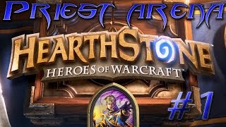 Priest Arena - Part 1
