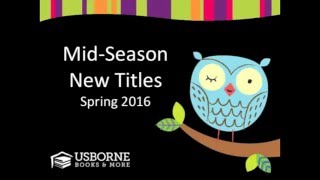 Usborne New Titles! Spring 2016 Mid Season Releases!