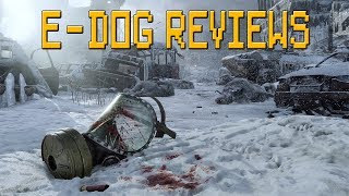 E-Dog Reviews: Metro Exodus
