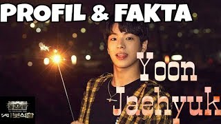 PROFIL & 10 FAKTA YOON JAE HYUK (YG TREASURE BOX)