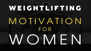 Тяжелая атлетика (Weightlifting) motivation for women. Мотивация для женщин.
