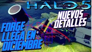 HALO 5: FORGE DISPONIBLE EN DICIEMBRE Y SUS NOVEDADES
