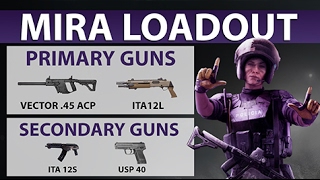 [ENGLISH] RAINBOW SIX SIEGE - Mira Loadout Review [Operation Velvet Shell]