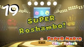 Paper Mario: Color Splash Part 19 - Roshambo Beckons