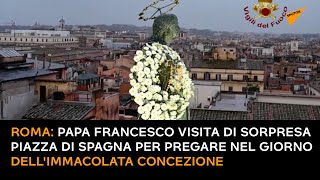 Papa Francesco visita Piazza di Spagna per pregare nel giorno dell'Immacolata Concezione
