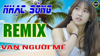 Người đã như mơ - LK nhạc sống remix gái quê - Người mẫu xinh lung linh .