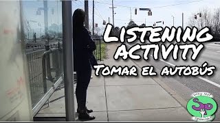 Spanish listening activity: Taking the bus || Tomando el bus (1/3)