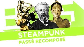Steampunk : la vapeur, c’est le futur ! | BiTS | ARTE