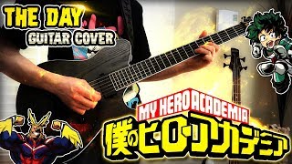 "Boku No Hero Academia" Opening 1 (The Day) GUITAR COVER - Maxis9
