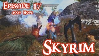 Skyrim Lets Play w/ Perkus Maximus 400+ mods Ep 17 Tough Bandits