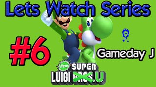 New Super Luigi U Part 6 [Lets Watch] Somebody's Watching Me