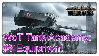 WoT 1.0 Tank Academy: Folge #3 Equipment