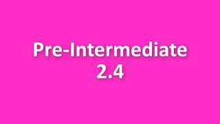 New English File Pre-Intermediate listening 2.4