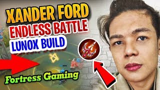Xander Ford's Lunox Build Endless Battle | Mobile Legends | Fortress Gaming