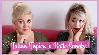 Chatting Sex, Religion and Politics w/ Katie Snooks!