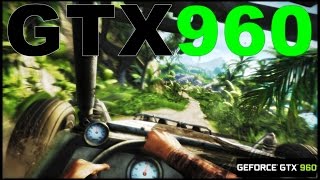 GTX 960 2GB - Far Cry 3 [HD 60FPS]