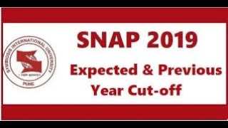 SNAP 2019 First CUT analysis by Sony Sir( IIMA) Expected Cuttoffs