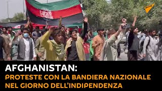 #Afghanistan, proteste con la bandiera nazionale nel giorno dell’indipendenza