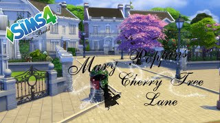 The Sims 4 - House Build - Mary Poppins - Cherry Tree Lane - Part 1