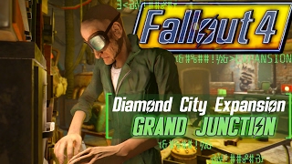 Fallout 4 - DIAMOND CITY EXPANSION - Grand Junction