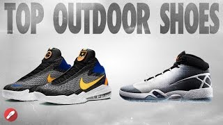 Top 5 Outdoor Basketball Shoes!