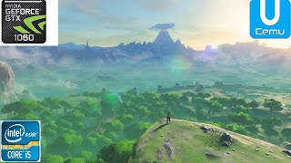 CEMU 1.15.0 - The Zelda Breath Of The Wild - GTX 1060 3GB - Intel Core - I5 3570 - 8GB RAM