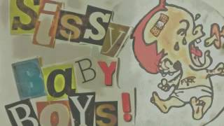 Sissy baby boys butthole demons