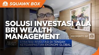 Kupas Tuntas Solusi Investasi Ala BRI Wealth Management
